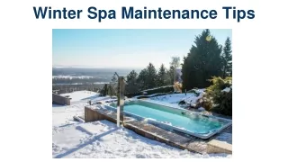 Winter Spa Maintenance Tips
