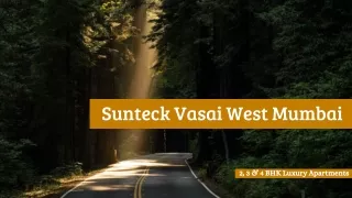 Pre Launch Sunteck Vasai West Mumbai