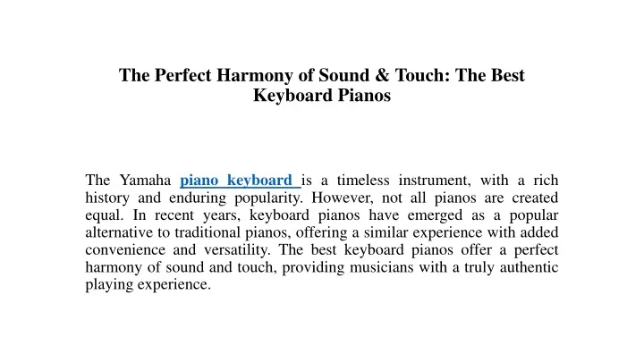 the perfect harmony of sound touch the best