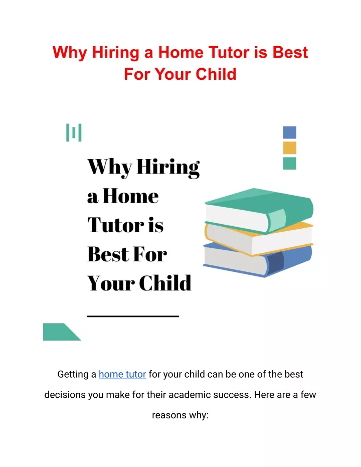 why hiring a home tutor is best for your child