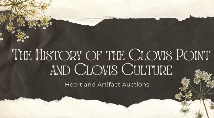 PPT - The History Of The Clovis Point And Clovis Culture PowerPoint ...