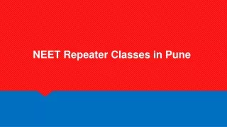 NEET Repeater Classes in Pune