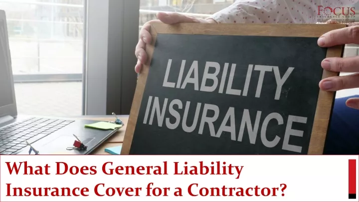what does general liability insurance cover