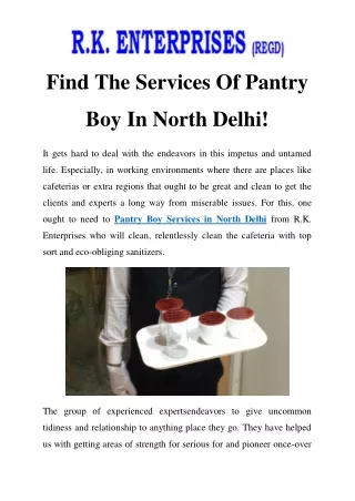Pantry Boy Services in North Delhi Call-9871739346