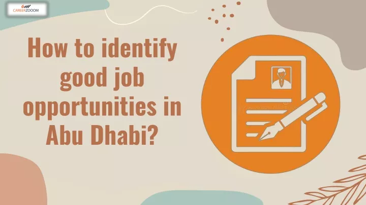 how to identify good job opportunities in abu dhabi