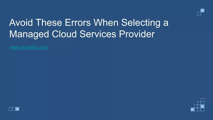 avoid these errors when selecting a managed cloud