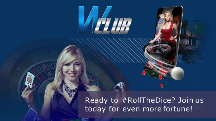 ready to rollthedice join us today for even more fortune