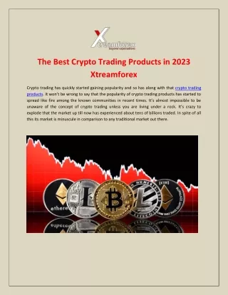 The Best Crypto Trading Products in 2023 ! Xtreamforex