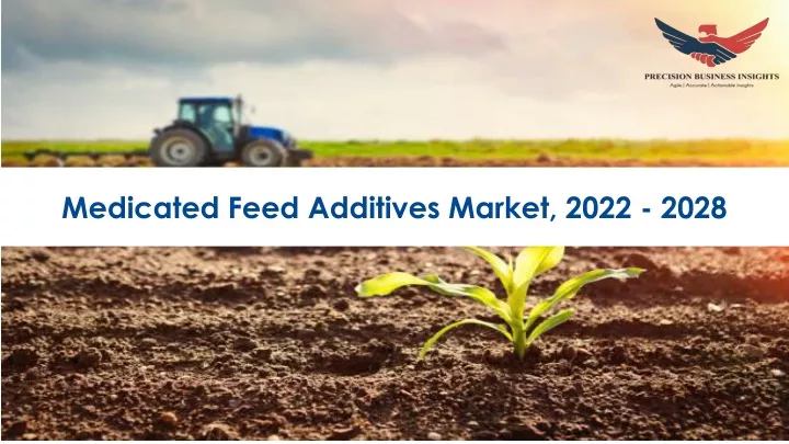 medicated feed additives market 2022 2028
