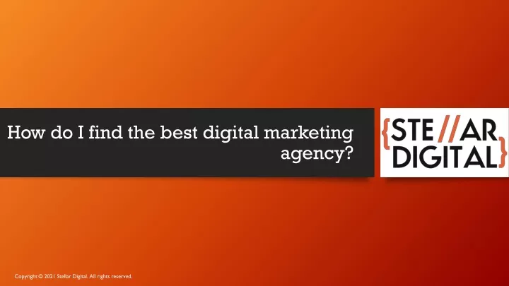 how do i find the best digital marketing agency