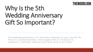 Why Is the 5th Wedding Anniversary Gift So Important