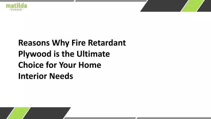 reasons why fire retardant plywood