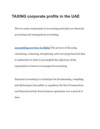 TAXING corporate profits in the UAE