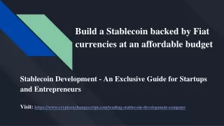build a stablecoin backed by fiat currencies at an affordable budget