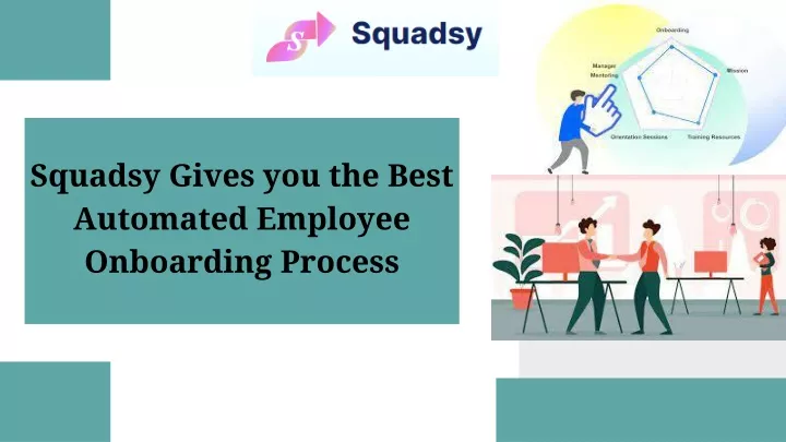 squadsy gives you the best automated employee