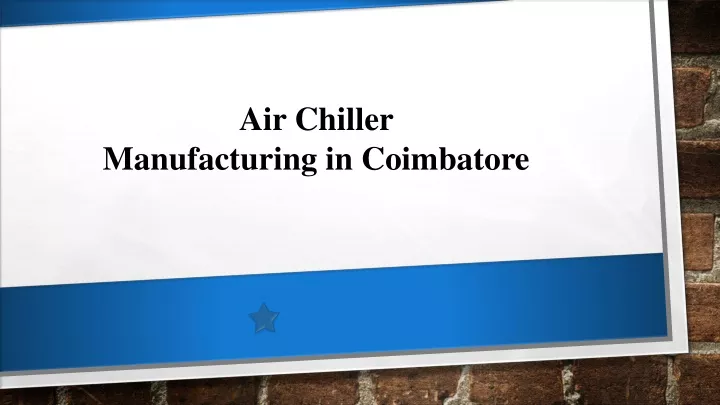 air chiller manufacturing in coimbatore