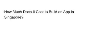How Much Does It Cost to Build an App in Singapore_