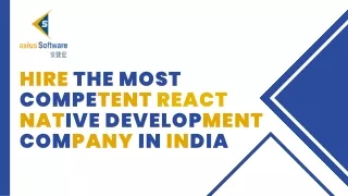 Hire The Most Competent React Native Development Company In India- axiusSoftware