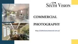 SIXTH VISION COMMERCIAL