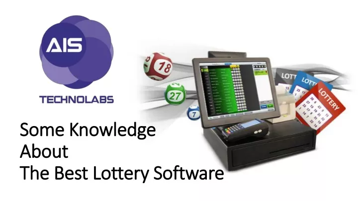 some knowledge about the best lottery software