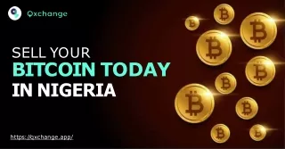 Want to Sell Bitcoin in Nigeria – Get The Best Exchange Rate