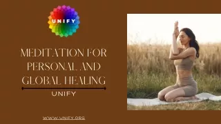 A Meditation for Personal and Global Healing - Unify