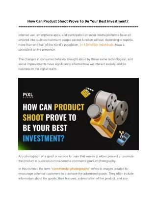 how can product shoot prove to be your best