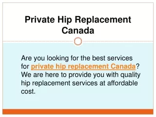 Private Hip Replacement Canada