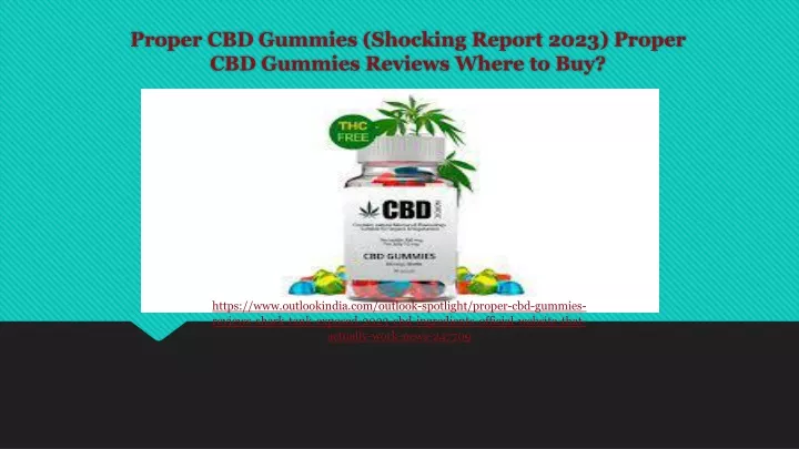 proper cbd gummies shocking report 2023 proper