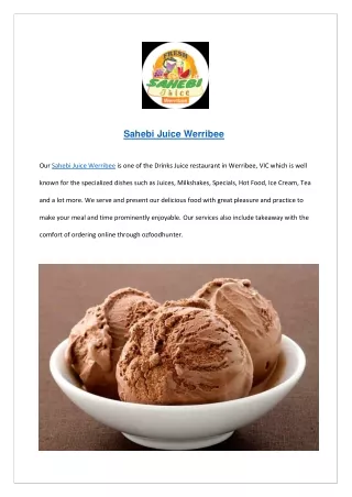 sahebi juice werribee our sahebi juice werribee