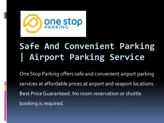 Safe And Convenient Parking | Airport Parking Service
