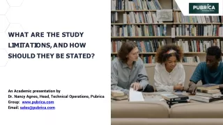 what are the study l i m i t a t i o n s a n d h o w should they be stated