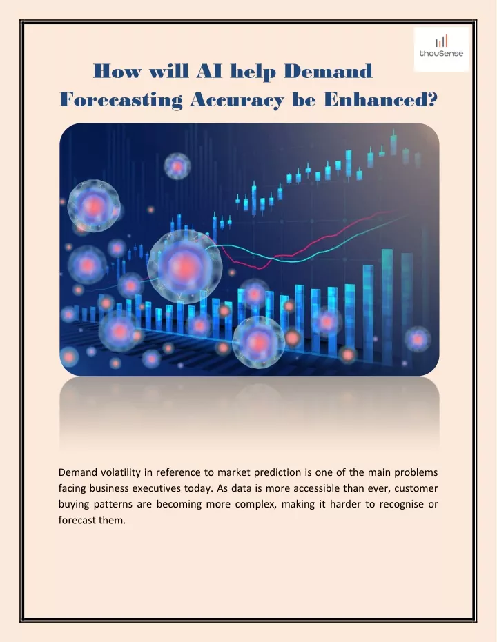 how will ai help demand forecasting accuracy
