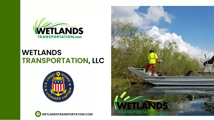 wetlands transportation llc
