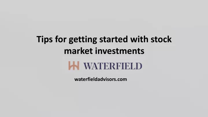 tips for getting started with stock market