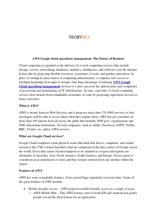 AWS Google cloud operations management The Future of Business