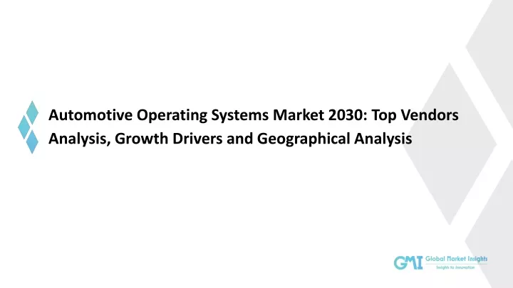 automotive operating systems market 2030