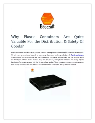 why valuable for the distribution safety of goods