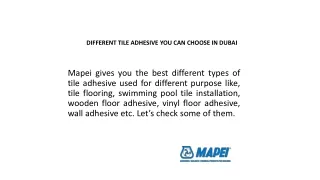 DIFFERENT TILE ADHESIVE YOU CAN CHOOSE IN DUBAI