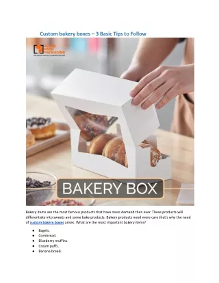 custom bakery boxes 3 basic tips to follow