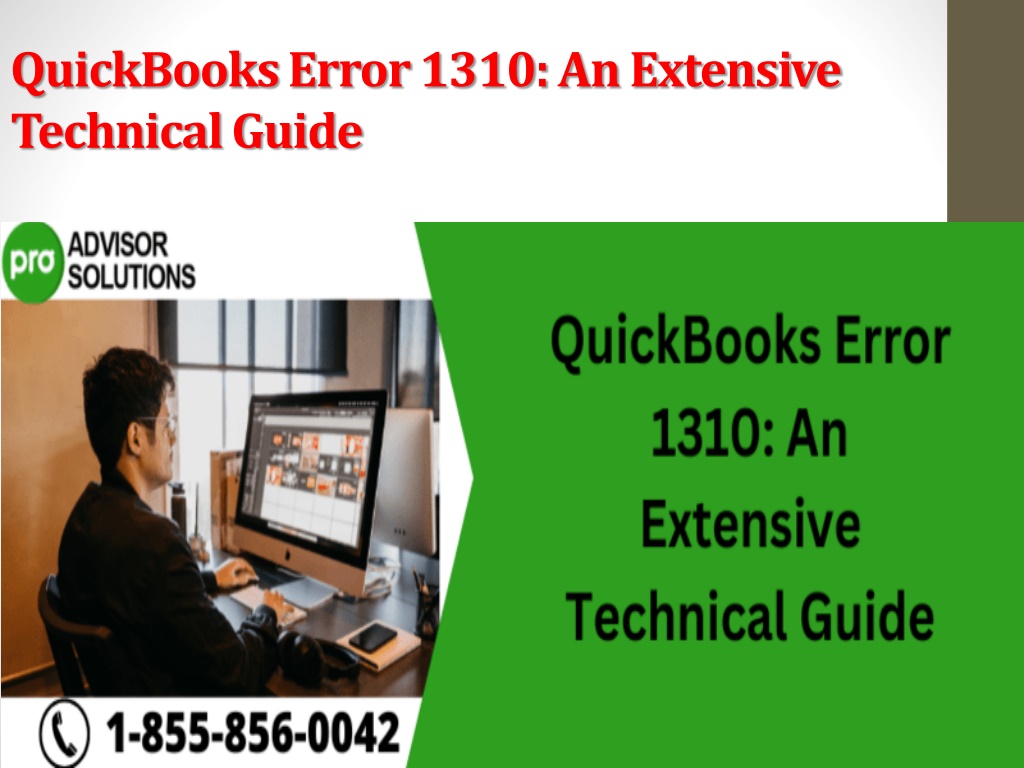 PPT - QuickBooks Error 1310 An Extensive Technical Guide PowerPoint ...