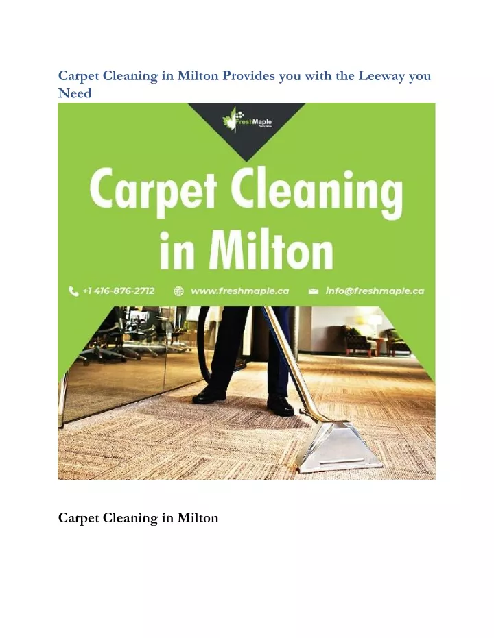carpet cleaning in milton provides you with
