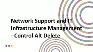 Network Support and IT Infrastructure Management