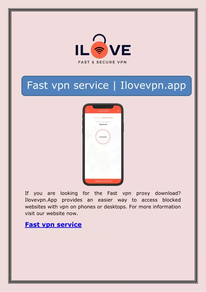 fast vpn service ilovevpn app