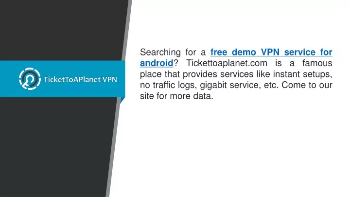 searching for a free demo vpn service for android