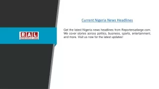 Current Nigeria News Headlines | Reportersatlarge.com