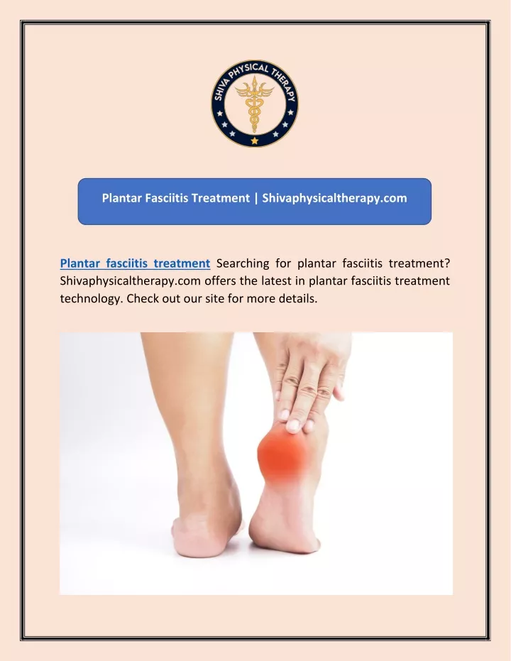 plantar fasciitis treatment shivaphysicaltherapy