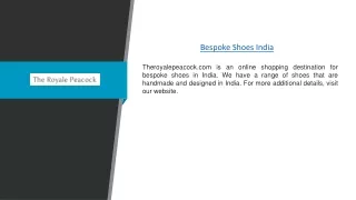 Bespoke Shoes India | Theroyalepeacock.com