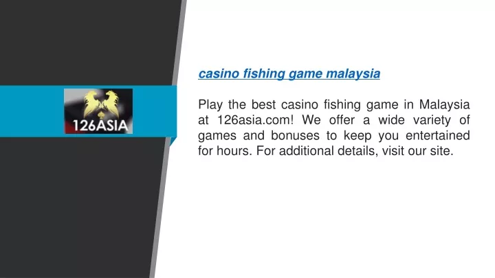 casino fishing game malaysia play the best casino