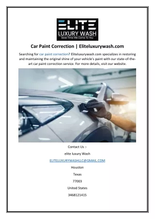 PPT - Car Paint Correction Eliteluxurywash.com PowerPoint Presentation ...
